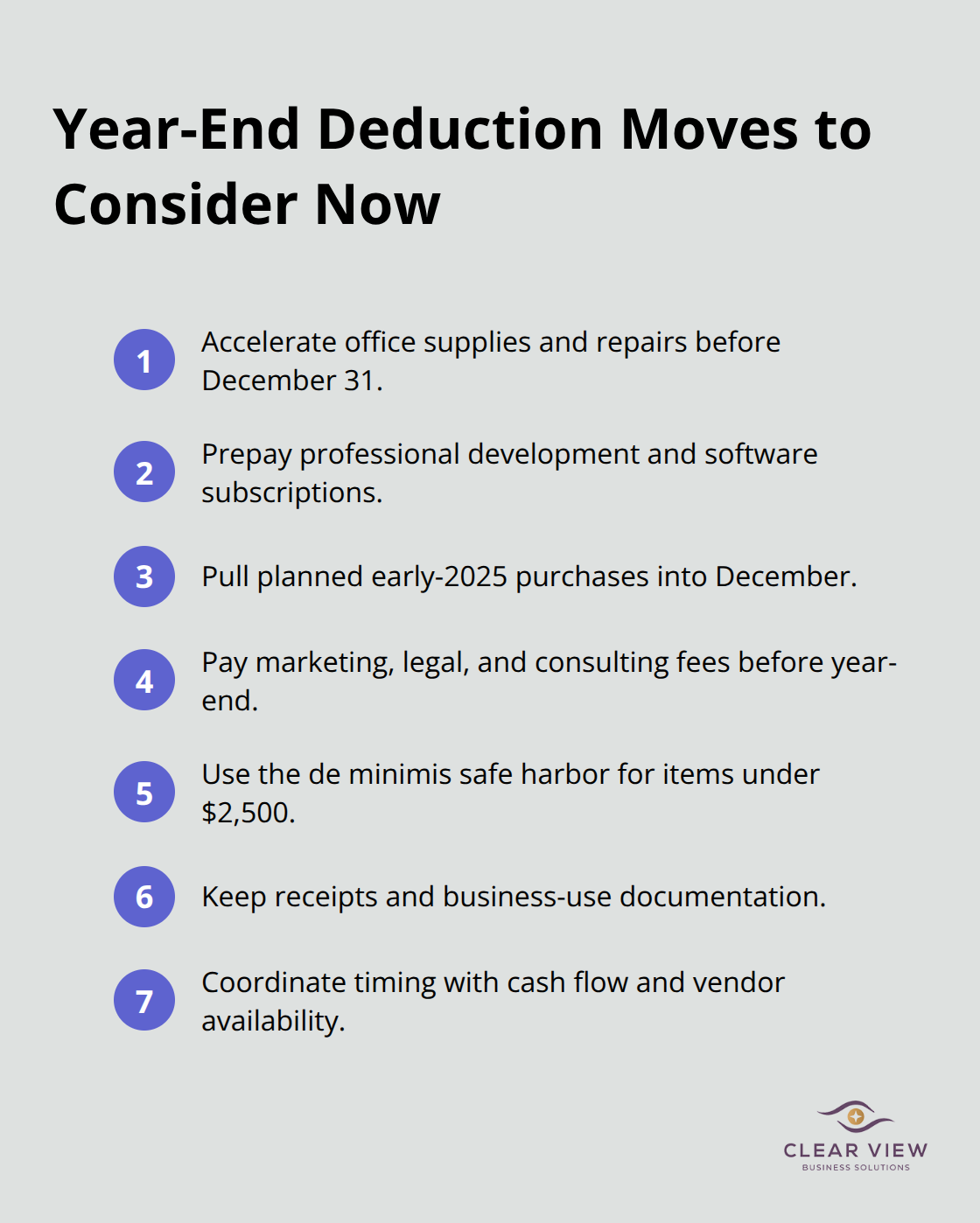 Compact checklist of deductible business expenses and timing tactics before December 31. - year end tax planning