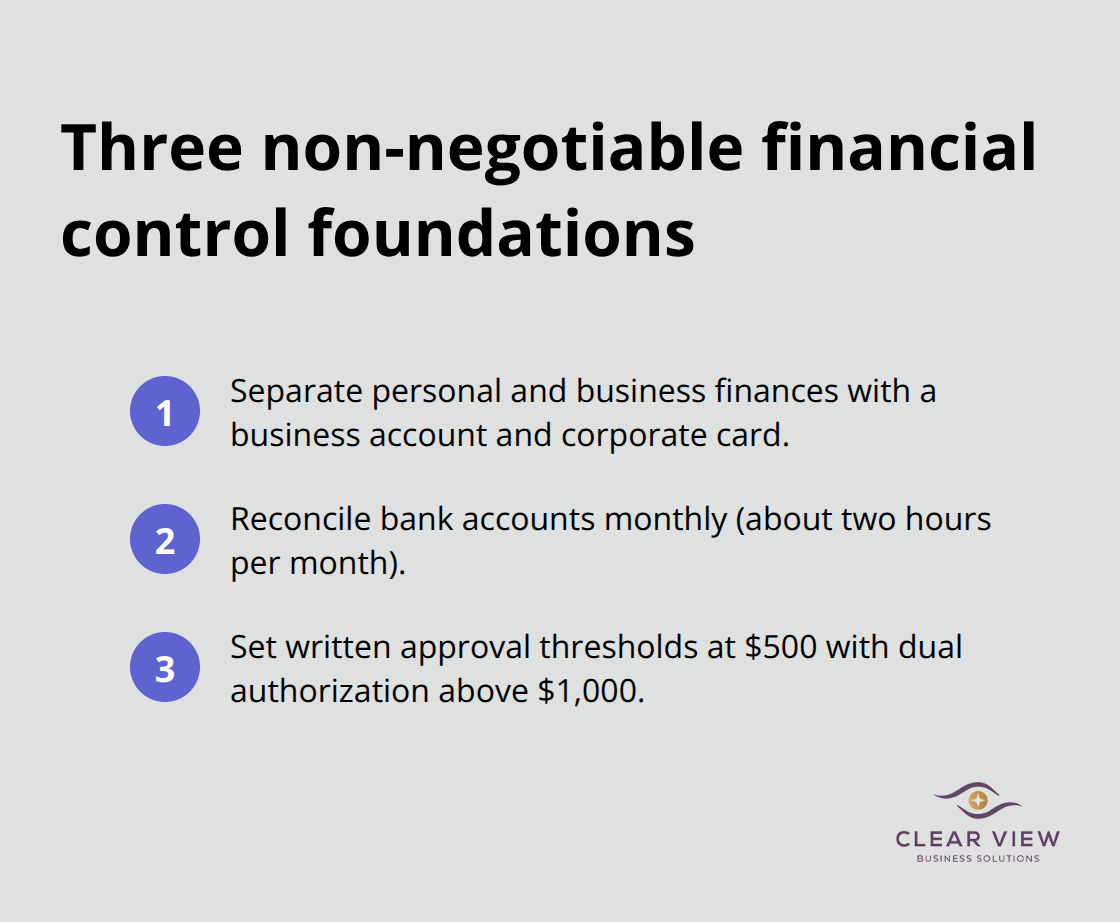 Compact list of the three foundational financial controls every U.S. startup should implement from day one. - Financial controls startups