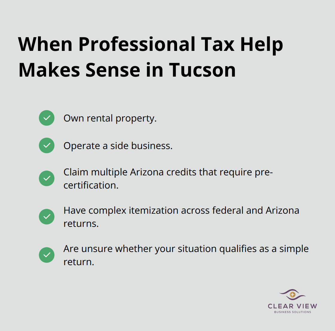 Checklist of scenarios where Tucson residents benefit from professional tax preparation. - Tucson residents tax tips